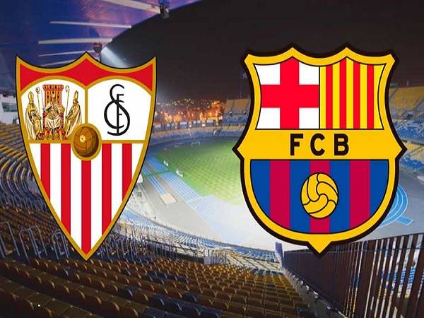 Soi kèo Sevilla vs Barcelona – 22h15 27/02, VĐQG Tây Ban Nha