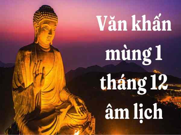 văn khấn mùng 1 tháng 12